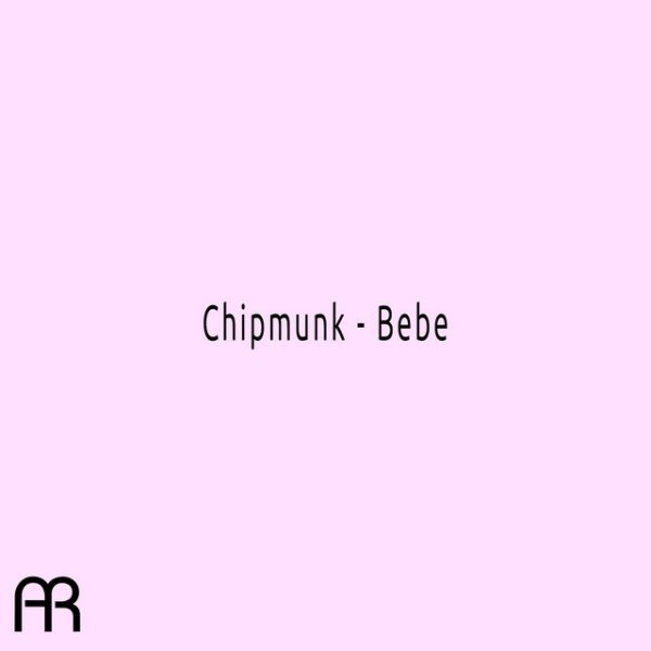 Album Chipmunk - Bebe