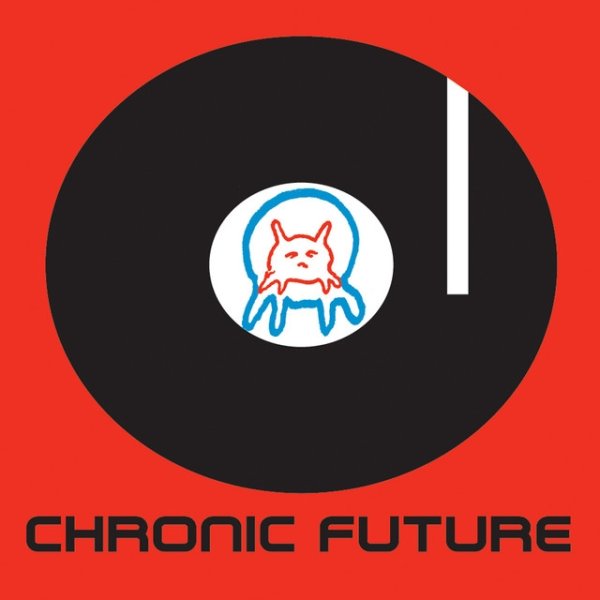 Album Chronic Future - Lines In My Face