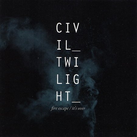 Album Civil Twilight - Fire Escape / It