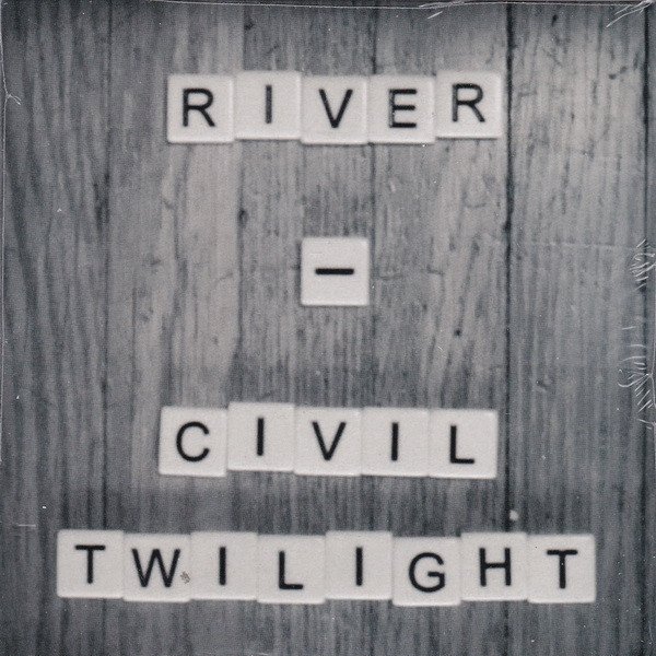 Album Civil Twilight - River