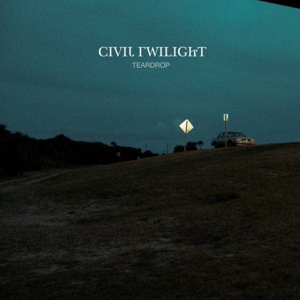 Album Civil Twilight - Teardrop