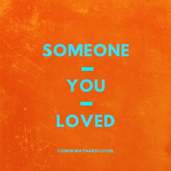 Album Conor Maynard - Someone You Loved