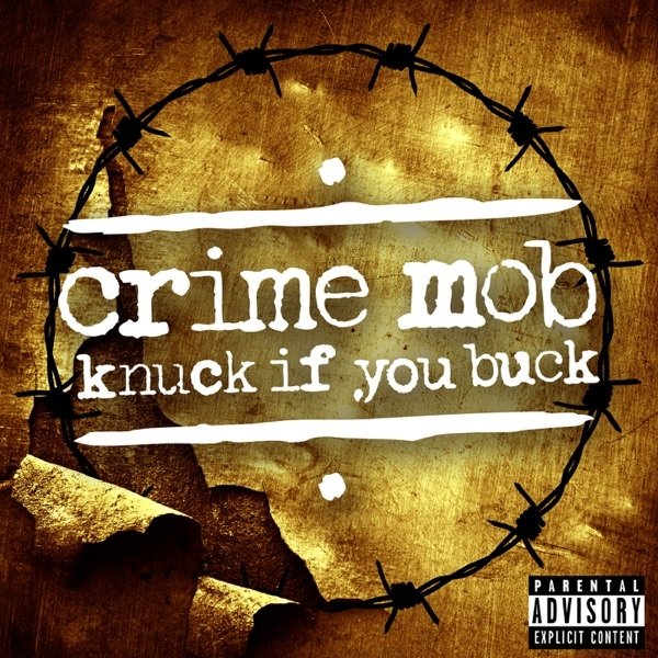 Album Crime Mob - Knuck If You Buck