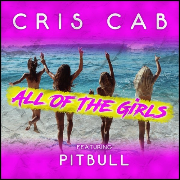 Album Cris Cab - All of the Girls