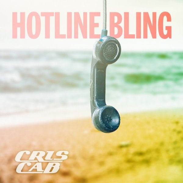 Cris Cab Hotline Bling, 2019