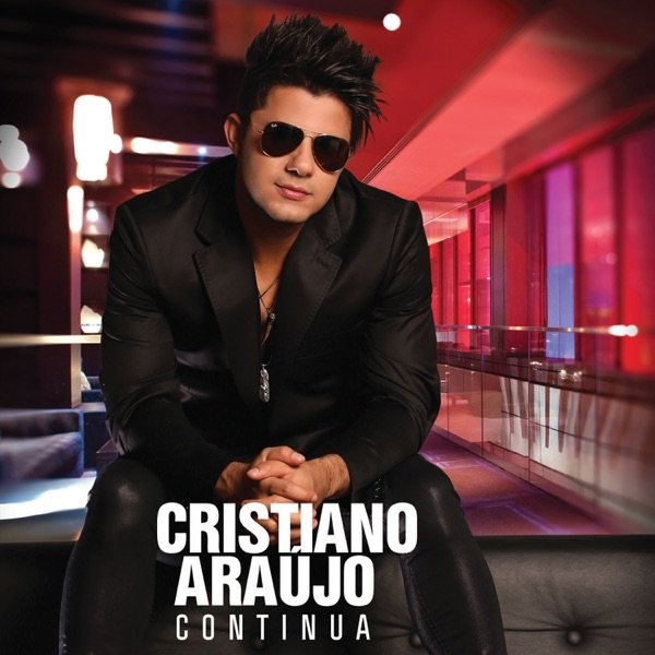 Album Cristiano Araújo - Continua