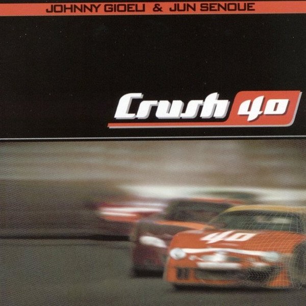 Crush 40 Crush 40, 2003