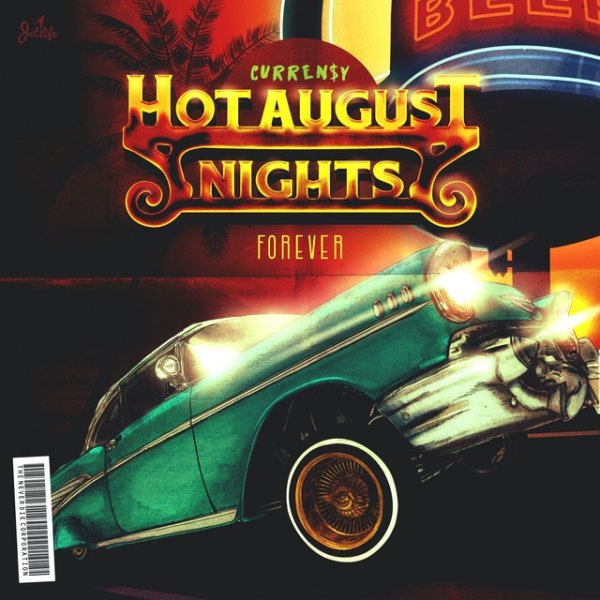 Album Curren$y - Hot August Nights Forever