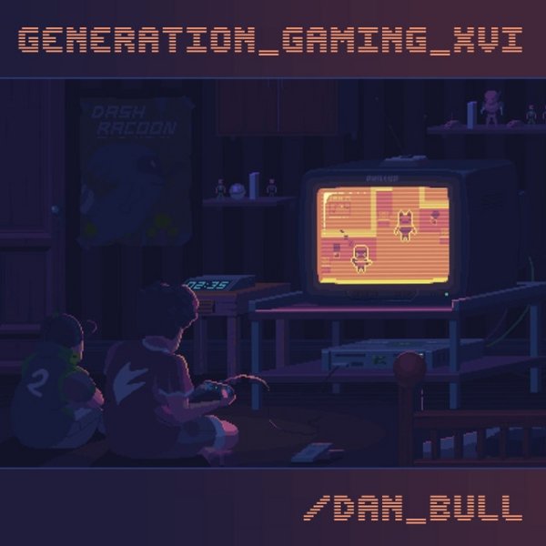 Album Generation Gaming XVI - Dan Bull