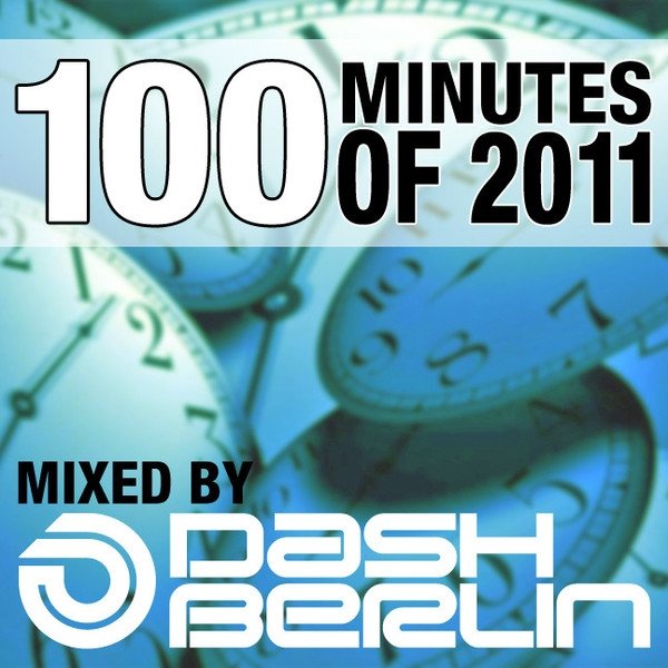 Album Dash Berlin - 100 Minutes Of 2011