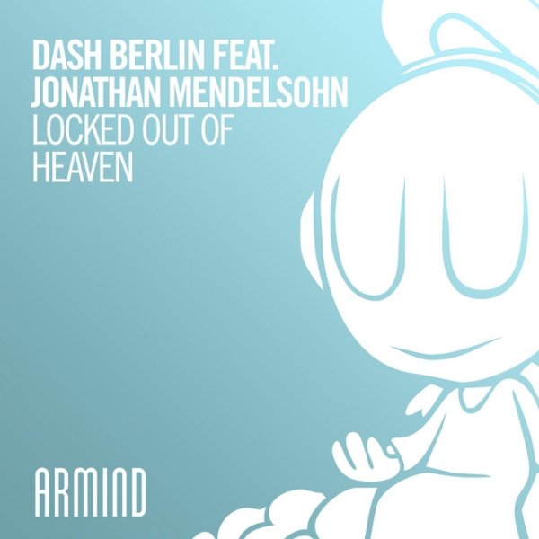 Album Dash Berlin - Locked out of Heaven