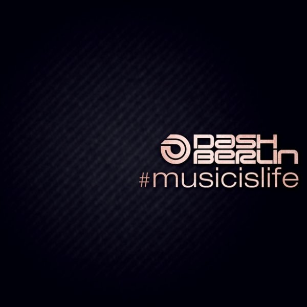 Album Dash Berlin - #musicislife