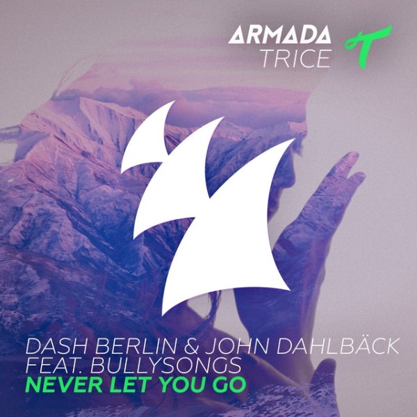 Album Dash Berlin - Never Let You Go
