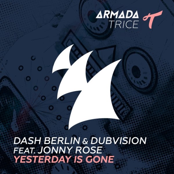 Album Dash Berlin - Yesterday Is Gone