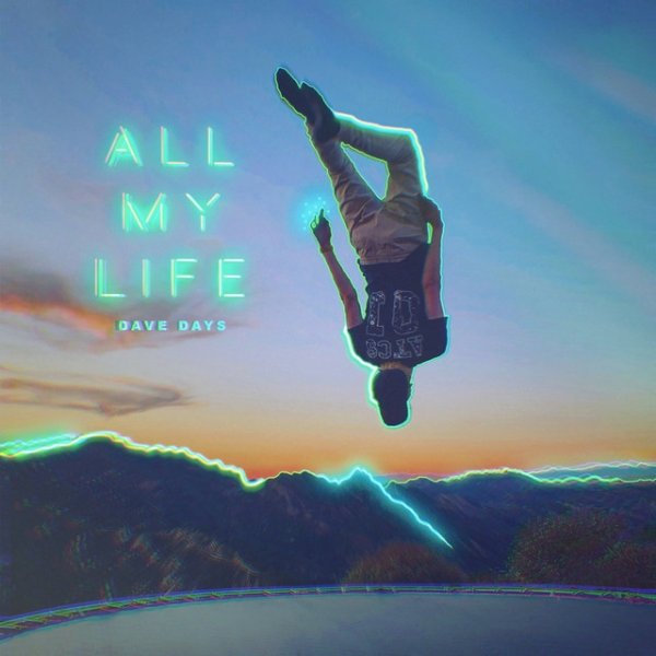Album All My Life - Dave Days