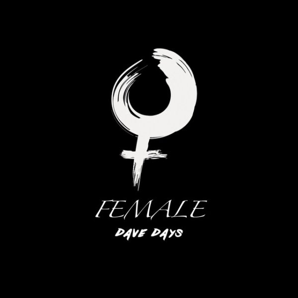 Album Dave Days - Female