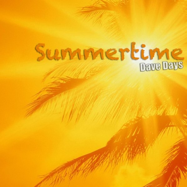 Album Dave Days - Summertime
