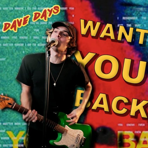 Album Want You Back - Dave Days