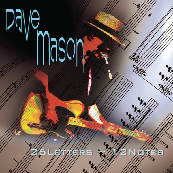 Album Dave Mason - 26 Letters, 12 Notes