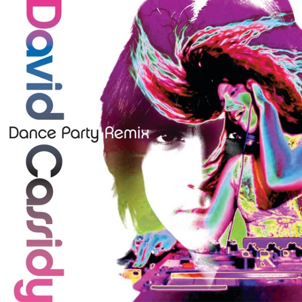 Album David Cassidy - Dance Party Remix