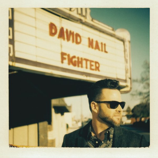 Album David Nail - Fighter
