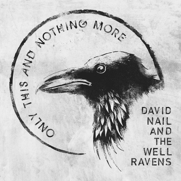 Album Only This and Nothing More - David Nail
