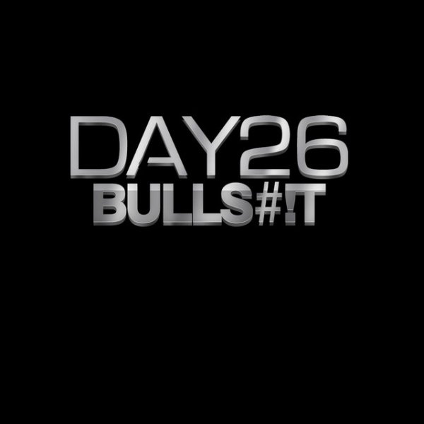 Album DAY26 - Bulls#*t