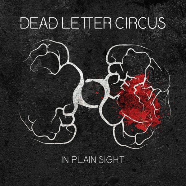 Dead Letter Circus In Plain Sight, 2016