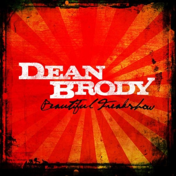 Dean Brody Beautiful Freakshow, 2016