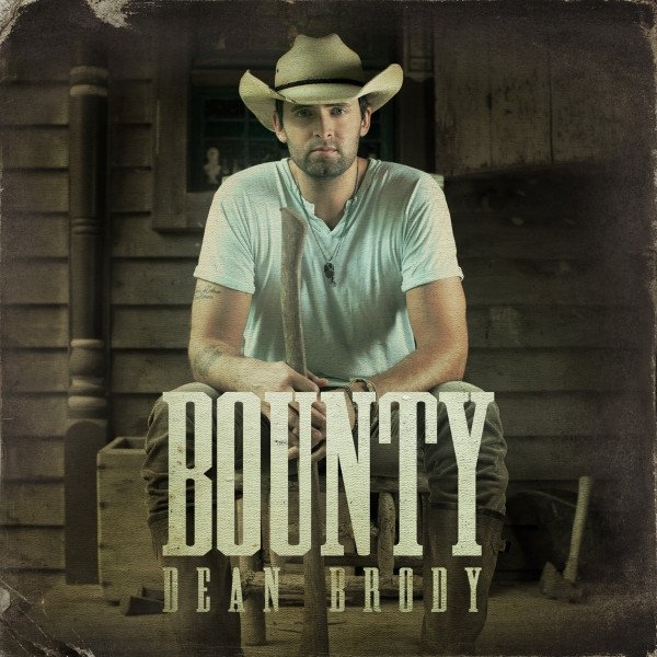 Album Dean Brody - Bounty