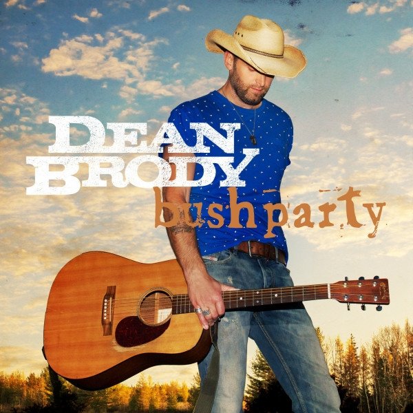 Album Dean Brody - Bush Party