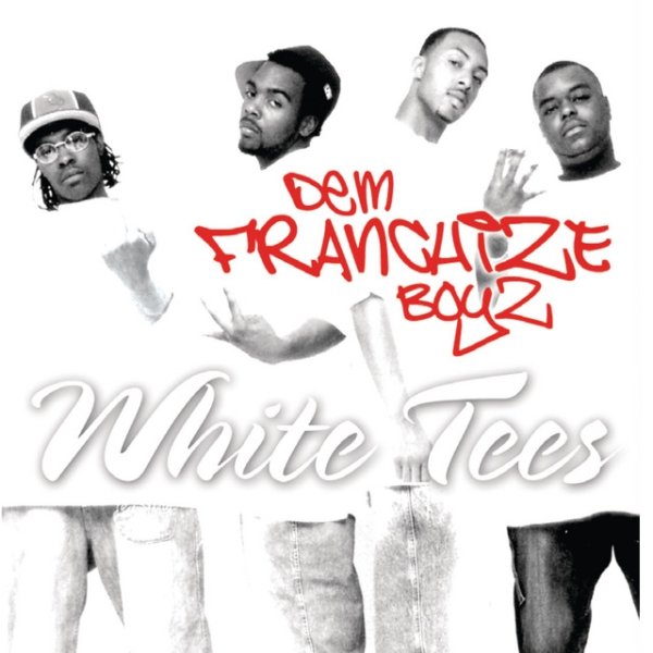 Dem Franchize Boyz White Tee's, 2004