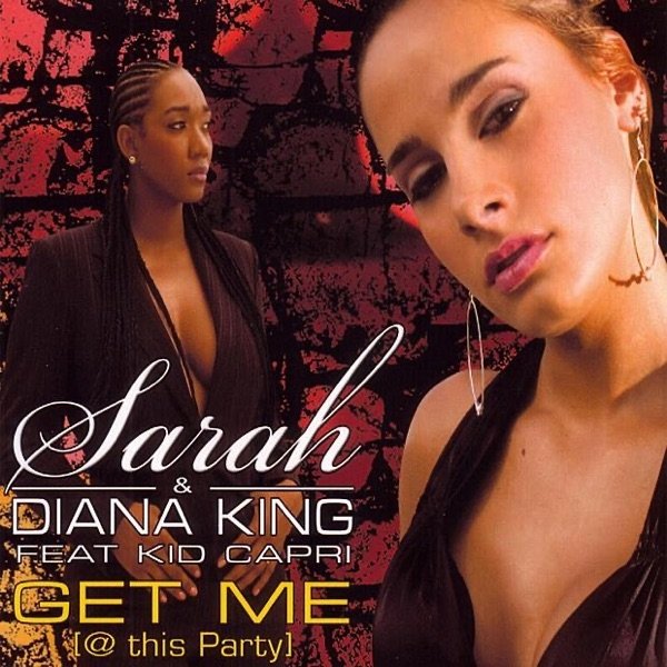 Album Diana King - Get Me @ This Party