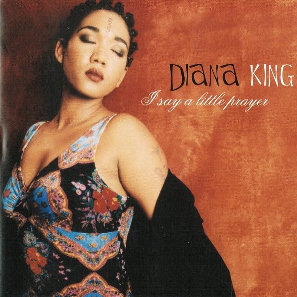 Diana King I Say A Little Prayer, 2005