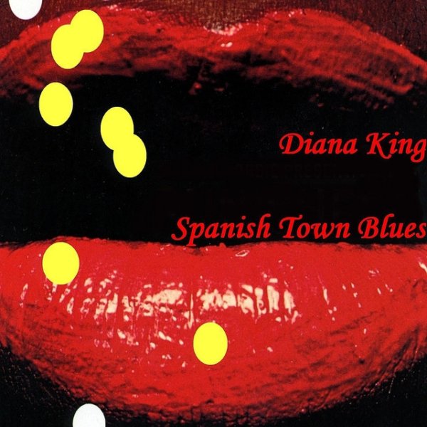 Album Diana King - Spanish Town Blues