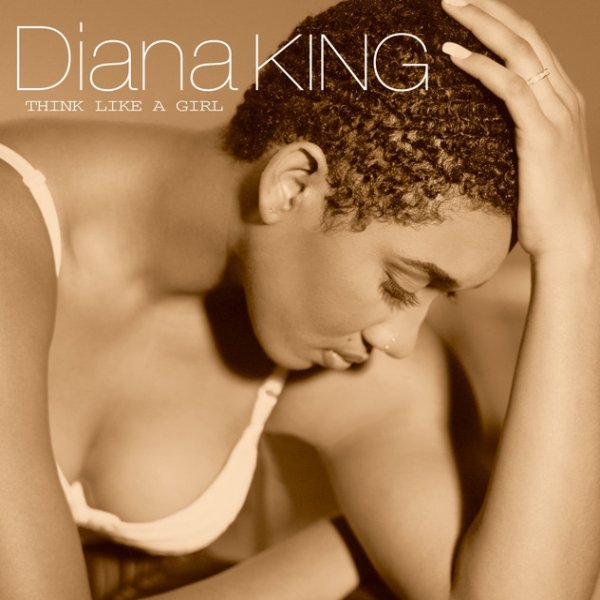 Album Diana King - Think Like A Girl