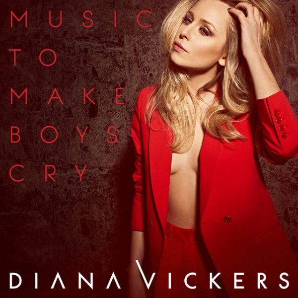 Album Diana Vickers - Music to Make Boys Cry