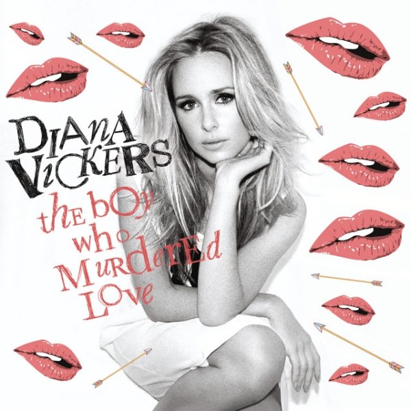Album Diana Vickers - The Boy Who Murdered Love
