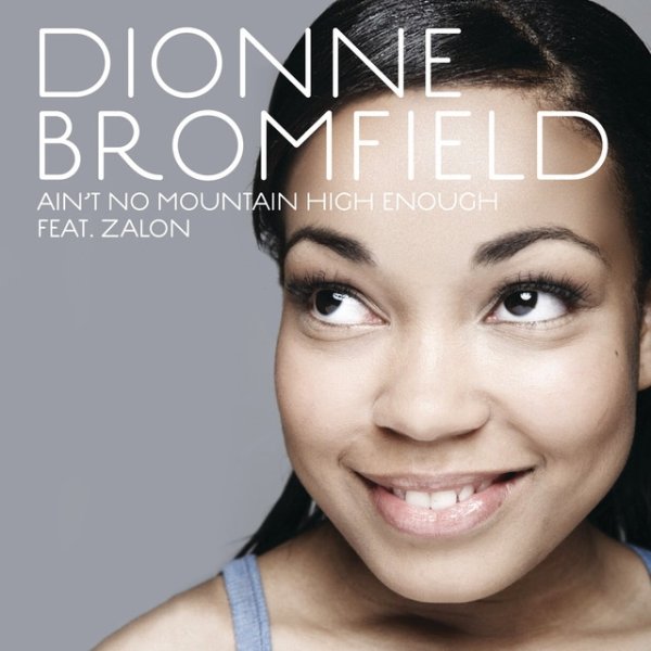 Album Ain't No Mountain High Enough - Dionne Bromfield