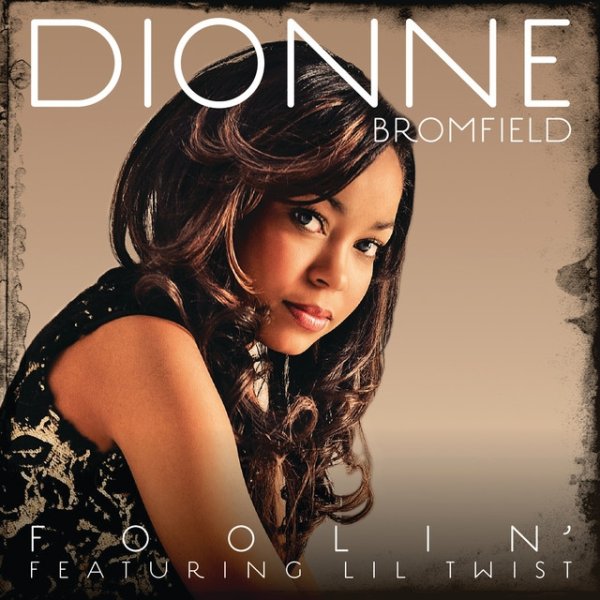 Album Dionne Bromfield - Foolin