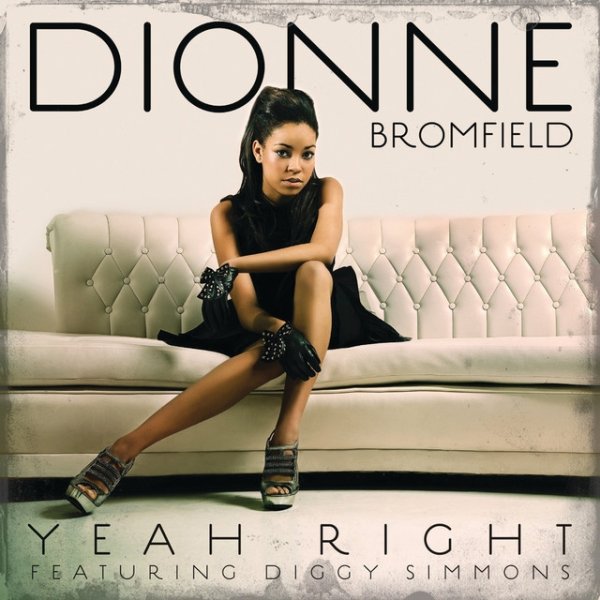Album Dionne Bromfield - Yeah Right