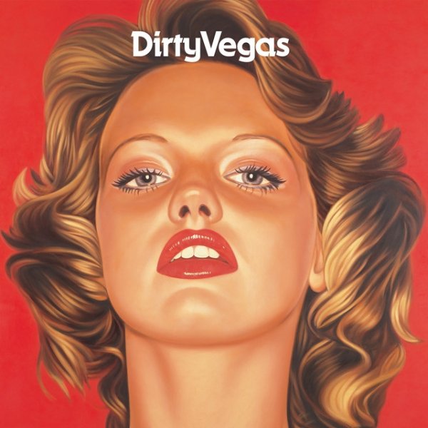 Album Dirty Vegas - Days Go By