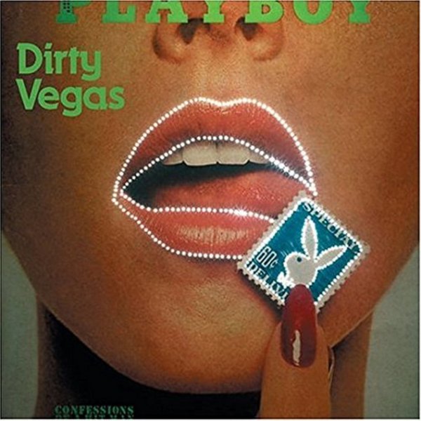 Dirty Vegas One, 2003