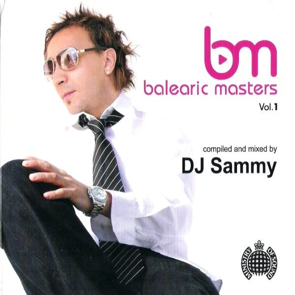 Album DJ Sammy - Balearic Masters Vol. 1