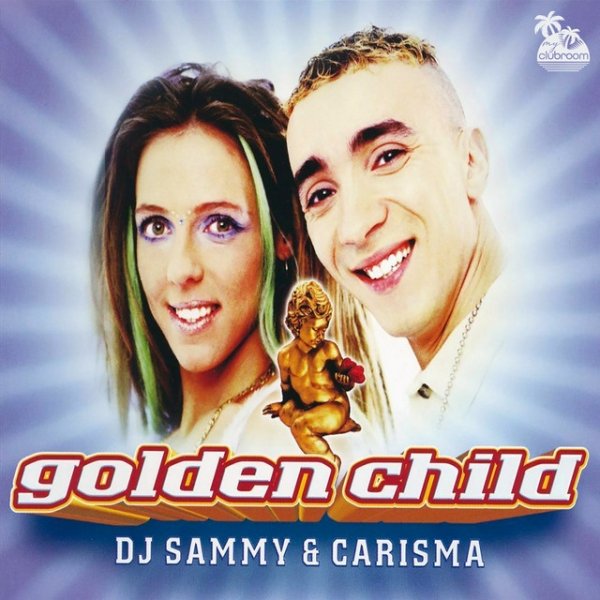 Album DJ Sammy - Golden Child