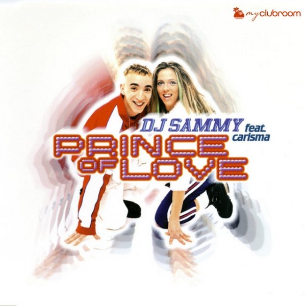 Album DJ Sammy - Prince of Love