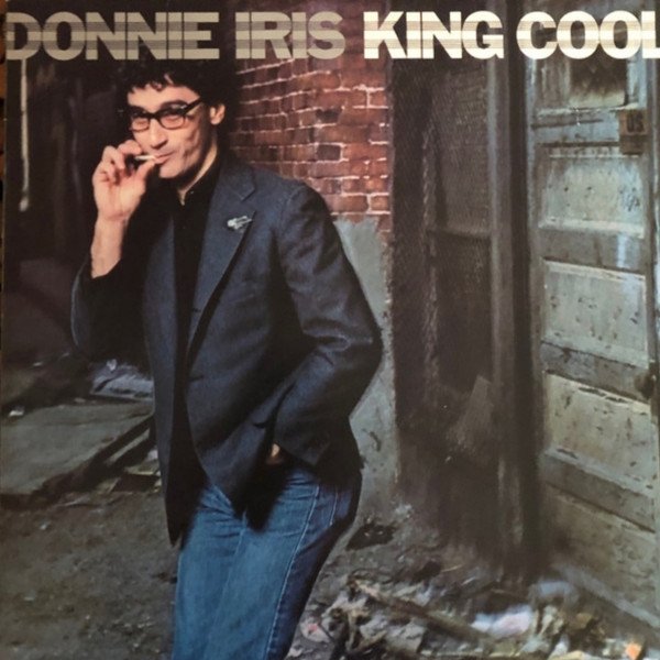Album Donnie Iris - King Cool