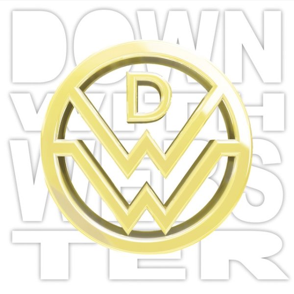 Album Down with Webster - Time To Win, Vol. II