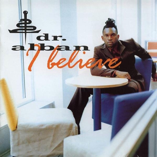 Album Dr. Alban - I Believe