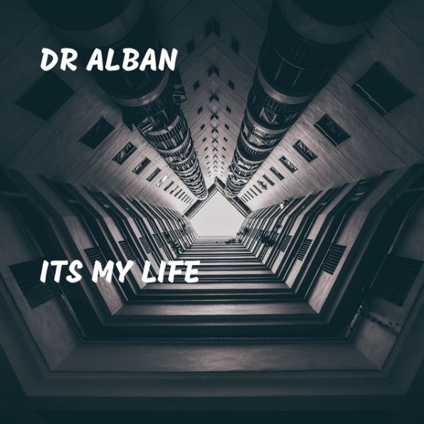 Album Dr. Alban - Its My Life